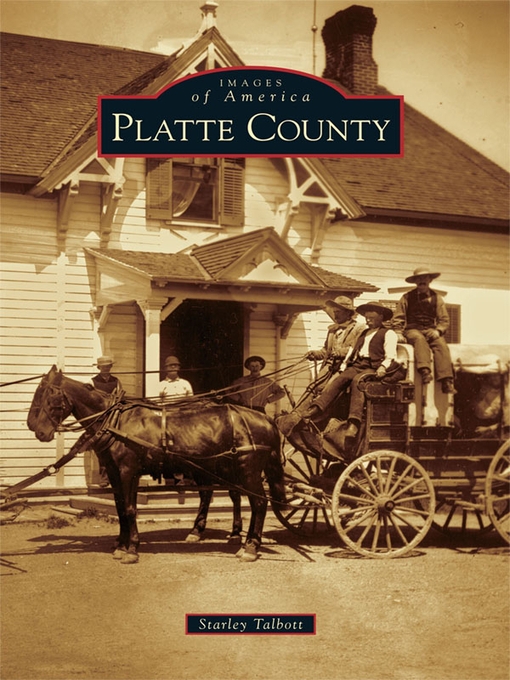 Title details for Platte County by Starley Talbott - Available